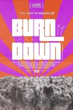 BURN IT DOWN! (2021) izle