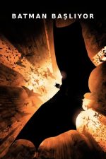 Batman Başlıyor (Batman Begins – 2005) izle