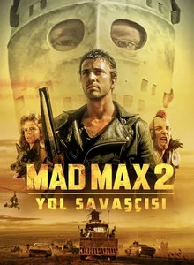 Mad Max 2: Yol Savaşcısı izle