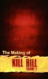 The Making of ‘Kill Bill Vol. 2’ izle