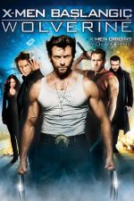 X-Men Başlangıç: Wolverine (X-Men Origins: Wolverine – 2009) izle
