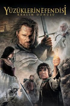Yüzüklerin Efendisi: Kralın Dönüşü (The Lord of the Rings: The Return of the King – 2003) izle