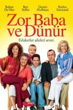Zor Baba ve Dünür (Meet the Fockers – 2004) izle