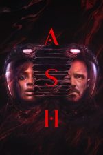 Kül (Ash – 2025) izle