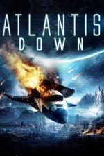 Atlantis Down (2010) izle