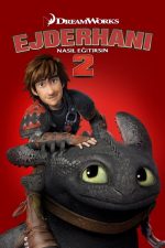 Ejderhanı Nasıl Eğitirsin 2 (How to Train Your Dragon 2 – 2014) izle