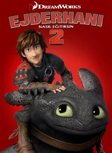 Ejderhanı Nasıl Eğitirsin 2 izle