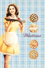 Garson Kız (Waitress – 2007) izle