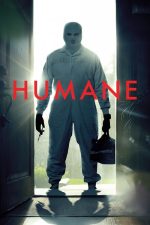 Humane (2024) izle