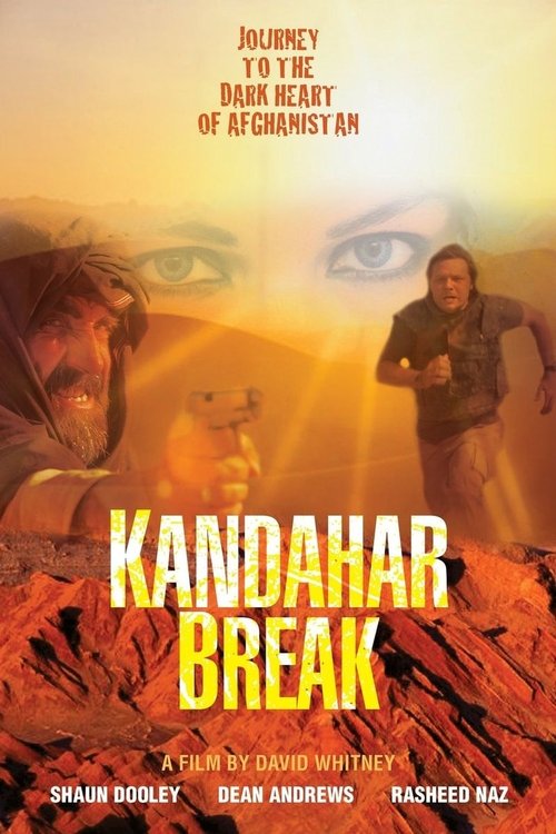 Kandahar Break izle
