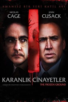 Karanlık Cinayetler (The Frozen Ground – 2013) izle