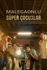 Malegaonlu Süper Çocuklar (Superboys of Malegaon – 2025) izle