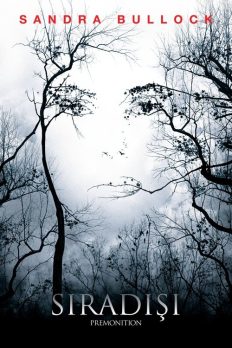 Sıradışı (Premonition – 2007) izle