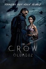 Ölümsüz (The Crow – 2024) izle