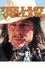 Son Kanunsuz (The Last Outlaw – 1993) izle