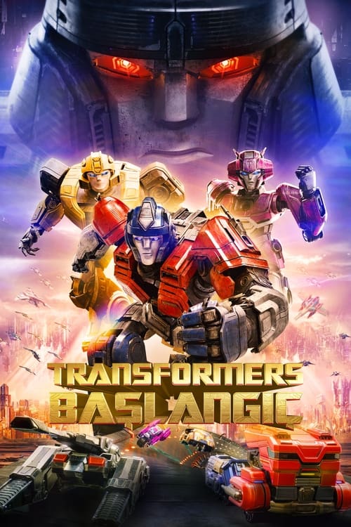 Transformers: Başlangıç izle