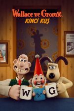 Wallace ve Gromit: Kinci Kuş (Wallace & Gromit: Vengeance Most Fowl – 2024) izle
