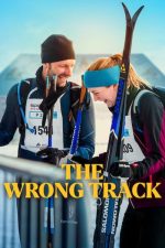 Yanlış Yolda (The Wrong Track – 2025) izle