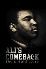 Ali’nin Dönüşü (Ali’s Comeback: The Untold Story – 2020) izle