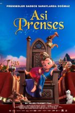 Asi Prenses (Pil’s Adventures – 2021) izle