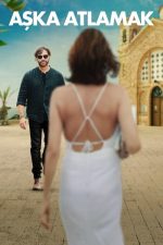 Aşka Atlamak (2024) izle
