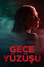Gece Yüzüşü (Night Swim – 2024) izle