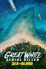 Great White Serial Killer: Sea of Blood (2024) izle