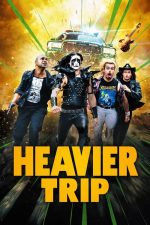 Heavier Trip (2024) izle