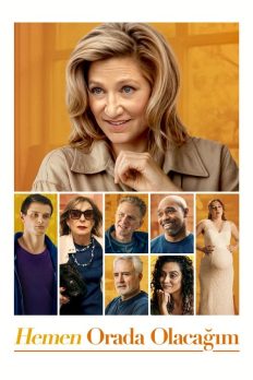 Hemen Orada Olacağım (I’ll Be Right There – 2024) izle