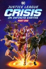 Justice League: Crisis on Infinite Earths Part One (2024) izle