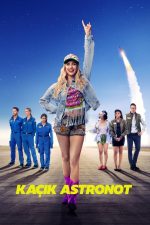Kaçık Astronot (2024) izle