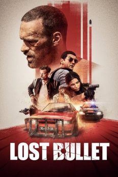 Kayıp Mermi (Lost Bullet – 2020) izle