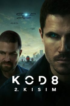 Kod 8: 2. Kısım (2024) izle