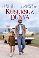 Kusursuz Dünya (1993) izle