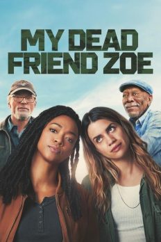 Ölü Arkadaşım Zoe (My Dead Friend Zoe – 2024) izle