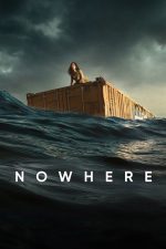 Nowhere (2023) izle