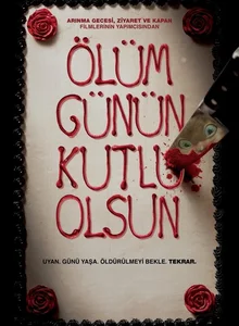 Ölüm Günün Kutlu Olsun izle