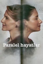 Paralel Hayatlar (2024) izle