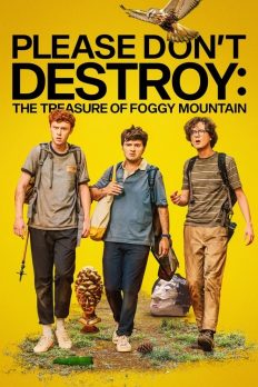 Please Don’t Destroy: The Treasure of Foggy Mountain (2023) izle