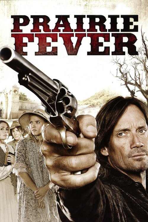 Prairie Fever izle