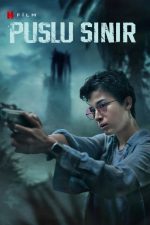 Puslu Sınır (2024) izle