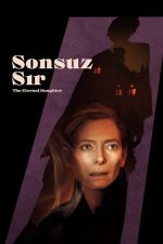 Sonsuz Sır (2022) izle