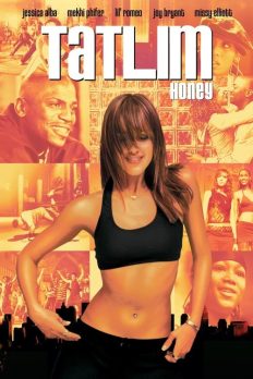 Tatlım (Honey – 2003) izle