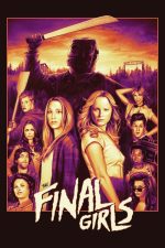 The Final Girls (2015) izle
