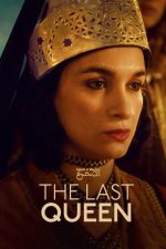The Last Queen (2023) izle