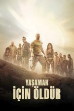 Yaşamak İçin Öldür (2007) izle