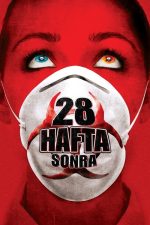 28 Hafta Sonra (2007) izle