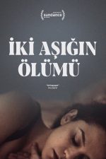 İki Aşığın Ölümü (2021) izle