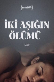 İki Aşığın Ölümü (2021) izle