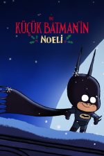 Küçük Batman’ın Noeli (2023) izle